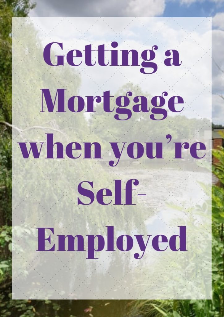 Getting a Mortgage when you’re Self-Employed