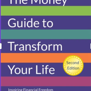 The Money Guide to Transform Your Life by Lynn Beattie